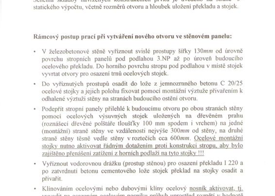 Vyříznutí části nosné zdi dle projektu (dělící zeď v panelovém 1+1 o delce cc 2,4 m) včetně instalace nosných ocelových výztuh